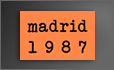 MADRID 1987