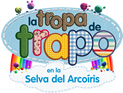 LA TROPA DE TRAPO EN LA SELVA DEL ARCOIRIS